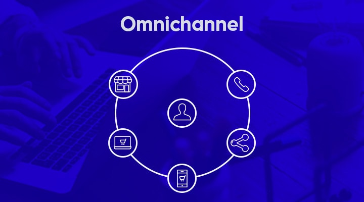 Omnichannel